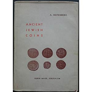 Reifenberg A., Ancient Jewish Coins. Rubin ... 