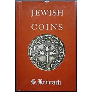 Reinach T., Jewish Coins. Argonaut, Chicago ... 