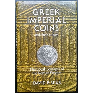 Sear D.R., Greek Imperial Coins and their ... 