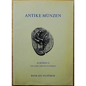Bank Leu AG, Auktion 15. Antike Munzen. ... 