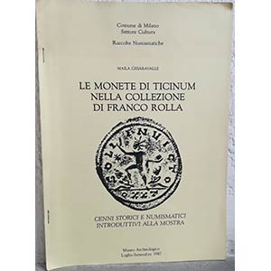 CHIARAVALLE M. – Le monete di Ticinum ... 