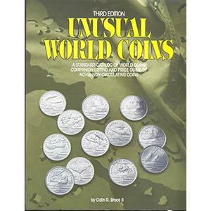 COLIN R. - BRUCE II. Unsual world coins. ... 