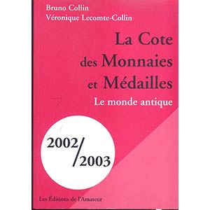 COLLIN B. - COLIN- LECOMTE V. -  La Cote des ... 