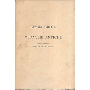 CORDOVA V. - Gemma greca e medaglie antiche, ... 