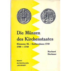 HERKNER N. - Die munzen  des Kirchenstaates; ... 