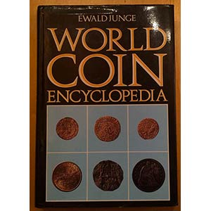 Junge E. World Coin Encyclopedia. Tela ed. ... 
