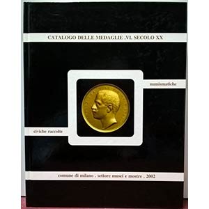 MARTINI R. - Catalogo delle medaglie delle ... 