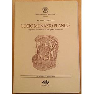 Morello A., Lucio Munazio Planco ... 
