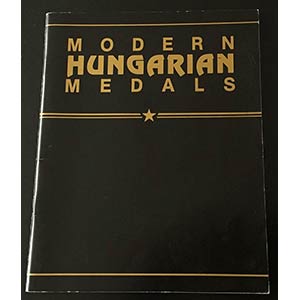 Mullaly T. The Modern Hungarian Medal , ... 