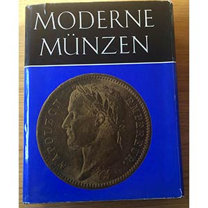 Rittmann H. Moderne Munzen. Gesellschaft fur ... 