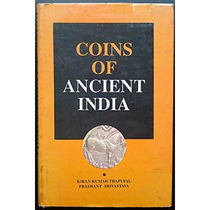 THAPLYAL K. K. - SRIVASTAVA P. - Coins of ... 