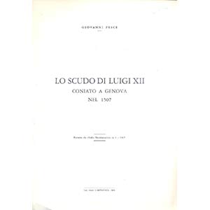 PESCE  G. - Lo scudo di Luigi XII coniato a ... 