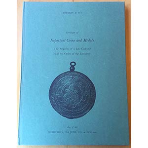 Sotheby & Co. Catalogue of important Coins ... 