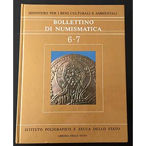 AA.VV. Bollettino di Numismatica 6-7. ... 