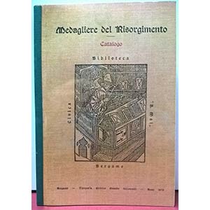 AA. VV. - Medagliere del Risorgimento nella ... 