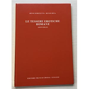 Bono S. Riva R. Le Tessere Erotiche Romane ( ... 
