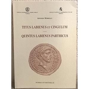 MORELLO A. – Titus Labienus et Cingulum ... 