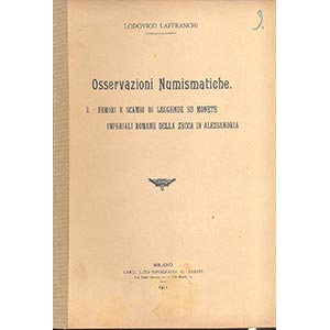 LAFFRANCHI L. - Osservazioni numismatiche. ... 