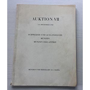 Munzen und Medaillen. Auktion VII. Schweiz: ... 