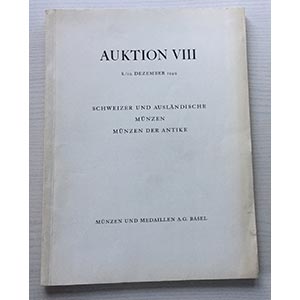 Munzen und Medaillen. Auktion VIII. ... 