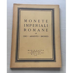 Ratto M. Monete Imperiali Romane in Oro, ... 