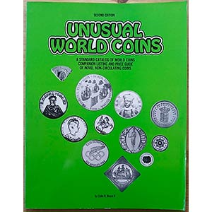 Bruce II C.R., Unusual World Coins, A ... 