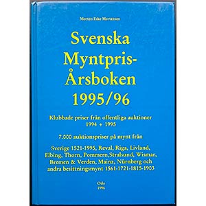 Mortensen M.E., Svenska Myntpris-Arsboken ... 