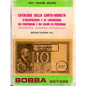 SOLLNER G. - Catalogo della carta-moneta ... 