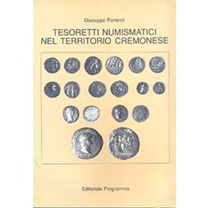PONTIROLI G. - Tesoretti numismatici nel ... 