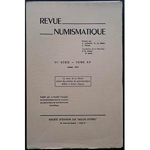 Revue Numismatique - VI Serie Tome XIII ... 