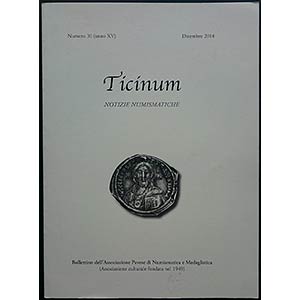 Ticinum - Notizie Numismatiche. Bollettino ... 
