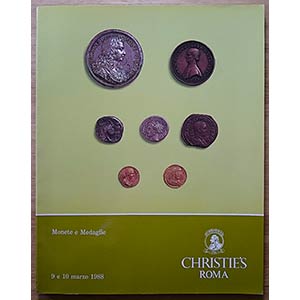 Christies, Monete e Medaglie. Roma, 9-10 ... 