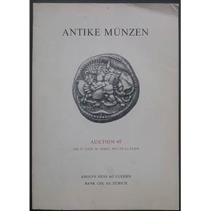Hess - Bank Leu. Auktion 49. Antike Munzen. ... 