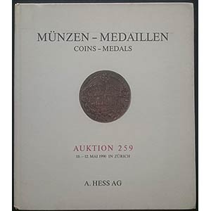 Hess. Auktion 259. Munzen - Medaillen. ... 