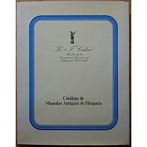 X. & F. Calicò, Catalogo de Monedas ... 