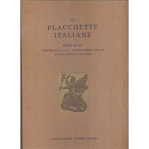 IMBERT  I. - Le placchette italiane ( secolo ... 