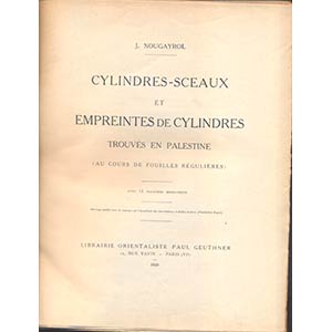 NOUGAYROL  L. -  Cylindres-sceaux  et ... 