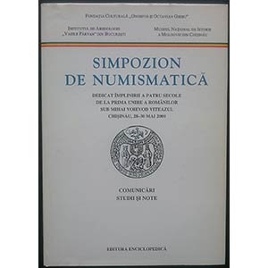 Nicolae E., Simpozion de Numismatica ... 