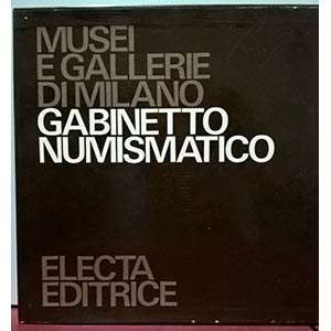 BELLONI G. G. - Musei e Gallerie di Milano ... 