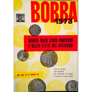 BOBBA C. – Monete dello Stato Pontificio e ... 