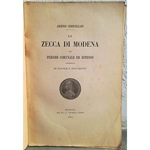 CRESPELLANI A. – La zecca di Modena nei ... 