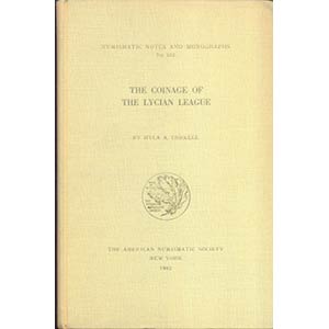 TROXELL H.A. – The coinage of the lician ... 
