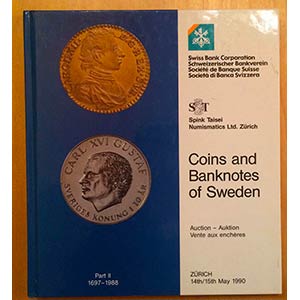 Spink Taisei. Coins and Banknotes of Sweden ... 