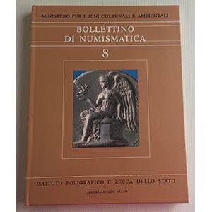 Bollettino di Numismatica No. 8 Serie I Anno ... 