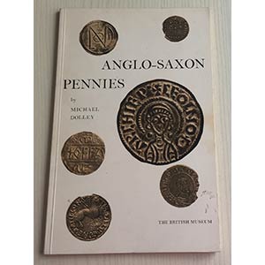 Dolley M. Anglo- Saxon Pennies London The ... 