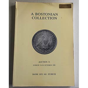 Bank Leu Auktion 51A Bostonian Collection. ... 