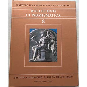 Bollettino di numismatica – n. 8. Roma, ... 
