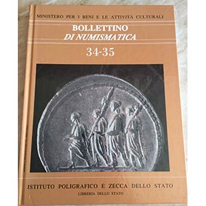 Bollettino di Numismatica No. 34-35 Serie I ... 