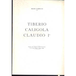 CAPPELLI R. - Tiberio - Caligola - Claudio ... 
