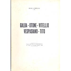 CAPPELLI R. - Galba - Otone - Vitellio - ... 